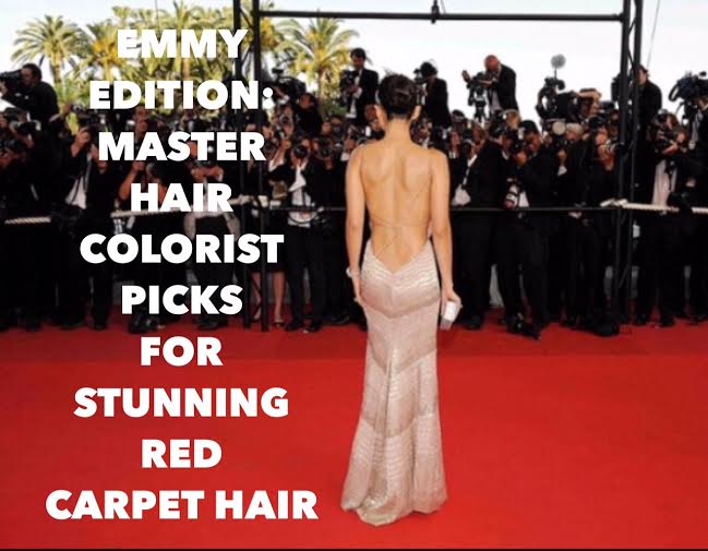 Emmy Awards Edition: Master Hair Colorist Picks for Stunning Red Carpet Hair
